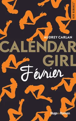 Calendar Girl - Février, Calendar Girl - Février - Audrey Carlan