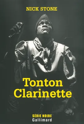 Tonton Clarinette, Une enquête du privé Max Mingus
