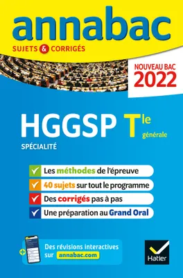 Annales du bac Annabac 2022 HGGSP Tle générale (spécialité), méthodes & sujets corrigés nouveau bac