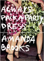 Always Pack a Party dress /anglais