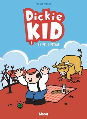 Dickie Kid - Tome 01, Le Petit paysan