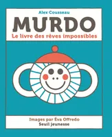 Murdo, Le livre des rêves impossibles