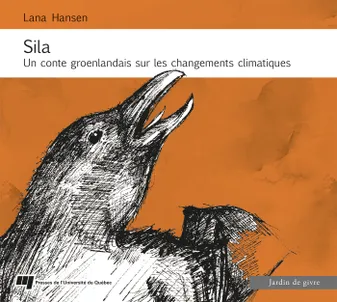Sila, Un conte groenlandais sur les changements climatiques