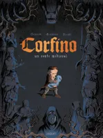 Corfino : un conte médiéval, Un conte médiéval