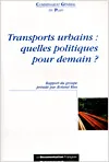 Transports urbains, quelles politiques pour demain ?