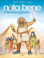4, Nota Bene T04, La Mythologie égyptienne