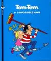 1, Tom-Tom et Nana / Tom-Tom et l'impossible Nana / Bayard BD poche. Tom-Tom et Nana