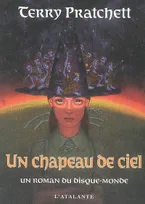 Les annales du disque-monde., Un Chapeau de ciel, Les Annales du Disque-monde, T32