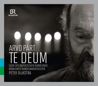 CD / Pärt / Te Deum / Arvo Pärt / Choeur De