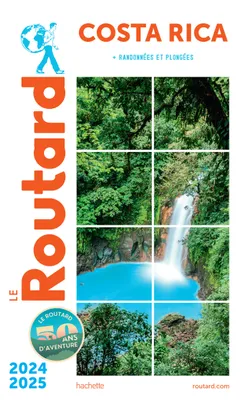 Guide du Routard Costa Rica 2024/25
