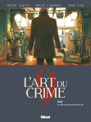 9, L'Art du Crime - Tome 09, Rudi