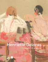 Henriette Deloras, 1901-1941