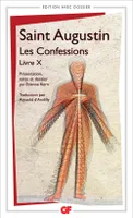Les Confessions, Livre X