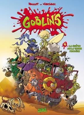 Goblin's T04, La Quête de la terre promise