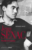 Jean Sénac, poète et martyr, biographie