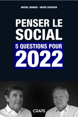 Penser le social : 5 questions pour 2022