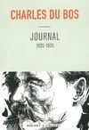 Journal / Charles Du Bos, Tome 1, 1920-1925, Journal Tome I : 1920 1925