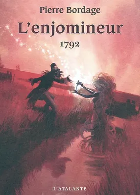 L'enjomineur, 1, 1792, 1792, L'Enjomineur, T1