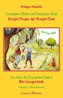 Compère Chien et Compère Chat, Konpè Chyen épi Konpè Chat - Rêve de Compère Crabe/ Rèv konpè krab