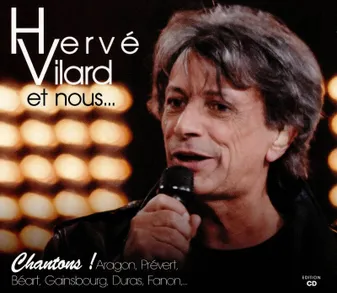 Hervé Vilard Chantons Aragon, Béart, Prévert
