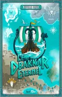 Le Drakkar Eternel
