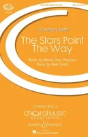 The Stars Point The Way, choir (SSAA) and piano. Partition de chœur.
