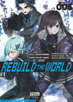 Rebuild the world - Tome 5