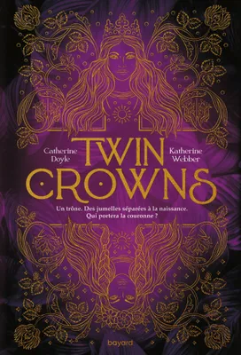 1, Twin Crowns, Tome 01, Twin Crowns