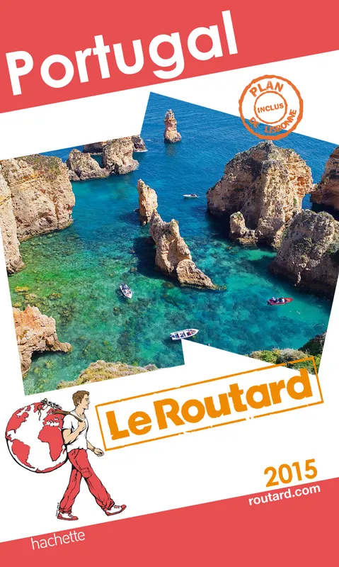 Livres Loisirs Voyage Guide de voyage Les Naufragés du temps..., 4, Guide du Routard Portugal 2015 Paul Gillon