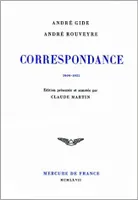 Correspondance avec André Rouveyre, (1909-1951)