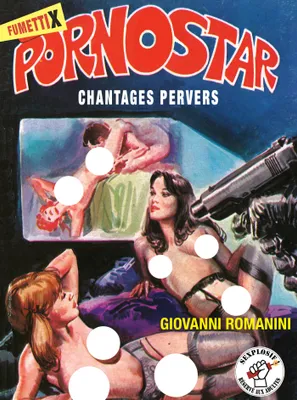 Pornostar - Chantages pervers