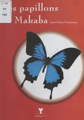 Les Papillons de Makaba