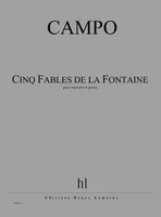 Fables de la Fontaine (5), Soprano et piano (réduction)