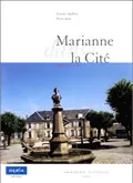 Livres Arts Photographie Marianne dans la cité Maurice Agulhon, Pierre Bonte