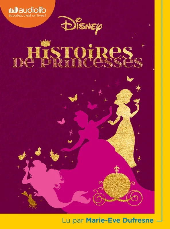 Livres Jeunesse de 6 à 12 ans Premières lectures Histoires de princesses, Livre audio 1 CD MP3 Walt Disney