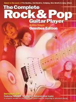 The Complete Rock & Pop Guitar Player, Omnibus Edition