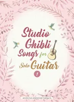 Studio Ghibli songs - Guitare Vol.1
