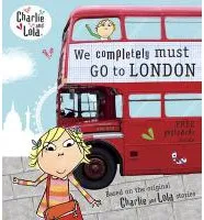 Charlie and Lola : We completely must go to London, Livre