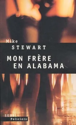 Mon frère en Alabama, roman