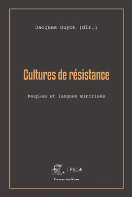 Cultures de résistance, Peuples et langues minorisés