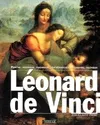 Léonard de vinci, peintre, inventeur, visionnaire, mathématicien, philosophe, ingénieur