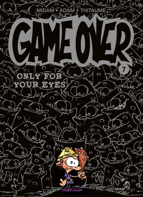 7, Game over / Only for your eyes, Only for your eyes
