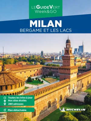 Guide Vert WE&GO Milan, Bergame et les lacs, Bergame et les lacs Michelin