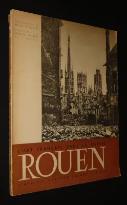 L'Art français dans la guerre : Rouen