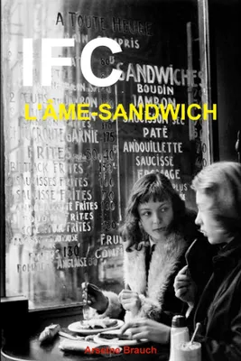 IFC, l'âme-sandwich