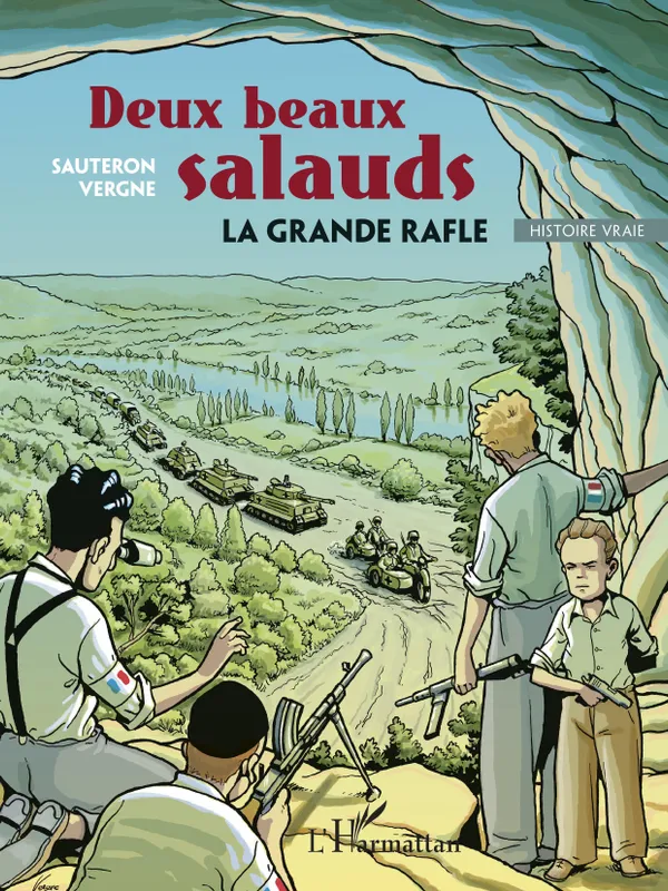 Livres BD BD adultes Deux beaux salauds, La grande rafle François Sauteron