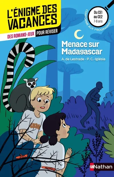 Livres Scolaire-Parascolaire Cahiers de vacances L'Enigme des vacances du CE1 au CE2 - Menace sur Madagascar Agnès de Lestrade