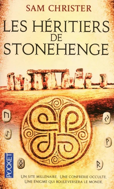Livres Polar Thriller Les héritiers de Stonehenge Sam Christer