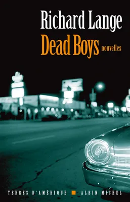 Dead Boys, nouvelles