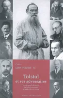Cahiers Léon Tolstoï, Tolstoï et ses adversaires, 18
